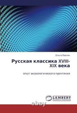 Russkaya Klassika XVIII-XIX Veka. New 9783847378198 Fast Free Shipping